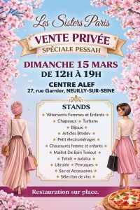 VENTE PRIVÉE SPÉCIALE PESSAH - DIMANCHE 15 MARS DE 12H À 19H